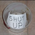 Bucket of shutup.png